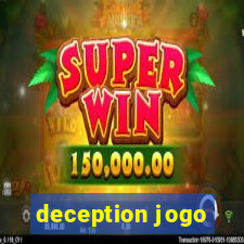 deception jogo